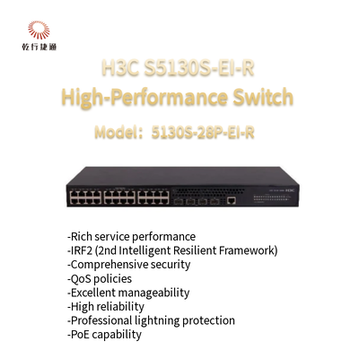 H3C S5130S-EI-R S5130-28P-EI-R سوئیچ گیگابیت ارتن ارتفاعی نسل بعدی
