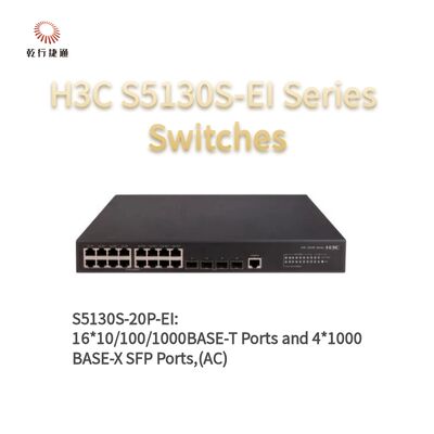H3C S5130S-20P-EI سری سوئیچ های دسترسی گیگابیت پیشرفته، سوئیچ داده شبکه، سوئیچ شبکه هوشمند