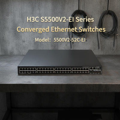 سوئیچ های اترنت همگرا با کارایی بالا H3C S5500V2-EI Series S5500V2-52C-EI